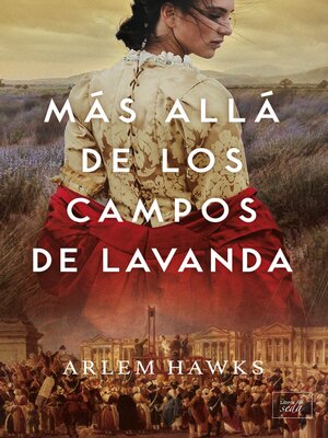 cover image of Más allá de los campos de lavanda